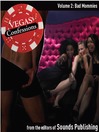 Bad Mommies (MP3): From Vegas Confessions Series, Volume 2